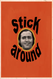 Stick Around' Poster