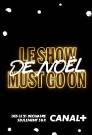 Le Show de Nol Must Go On' Poster