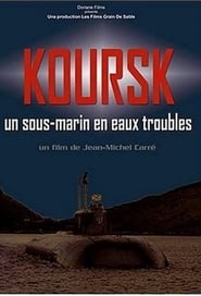 Kursk A Submarine in Troubled Waters' Poster