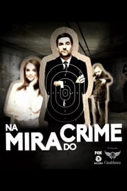 Na Mira do Crime' Poster