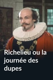 Richelieu ou La journe des dupes' Poster