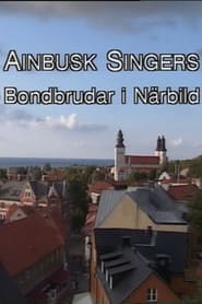 Ainbusk Singers  Bondbrudar i nrbild' Poster