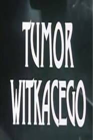 Tumor Witkacego' Poster