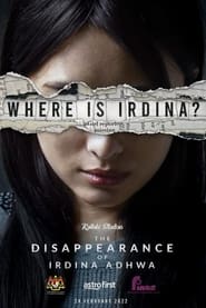 The Disappearance of Irdina Adhwa' Poster