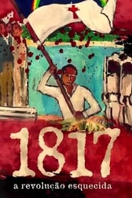 1817 A Revoluo Esquecida