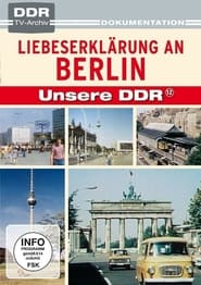 Liebeserklrung an Berlin' Poster