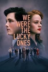 We Were the Lucky Ones' Poster