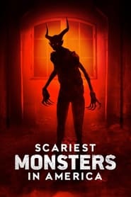 Scariest Monsters in America' Poster
