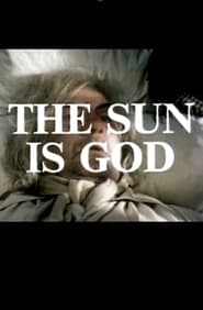 The Sun Is God' Poster