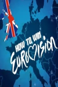 How to Win Eurovision' Poster