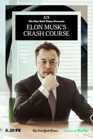 Elon Musks Crash Course' Poster