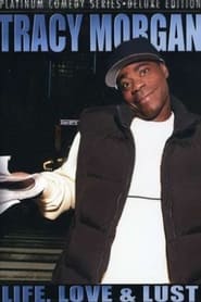 Tracy Morgan Life Love  Lust' Poster