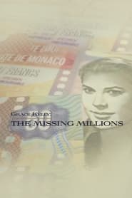 Grace Kelly The Missing Millions' Poster