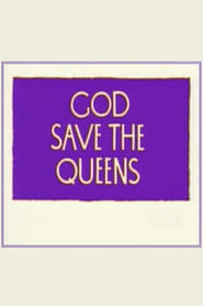 God Save the Queens' Poster