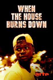 When the House Burns Down' Poster