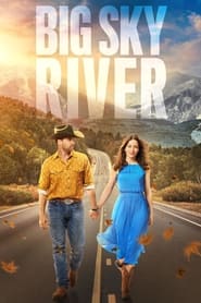 Streaming sources forBig Sky River