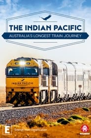 The Indian Pacific Australias Longest Train Journey' Poster