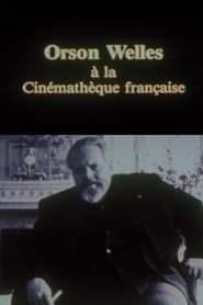 Orson Welles  la cinmathque' Poster