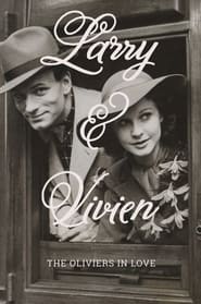 Larry and Vivien The Oliviers in Love' Poster