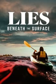 Lies Beneath the Surface' Poster