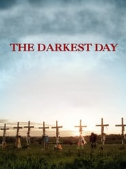 The Darkest Day' Poster