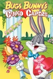 Bugs Bunnys Cupid Capers' Poster