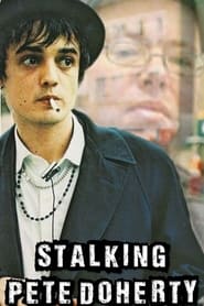 Stalking Pete Doherty' Poster