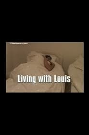 Living with Louis' Poster