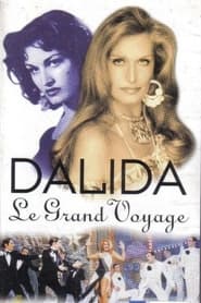 Dalida le grand voyage' Poster