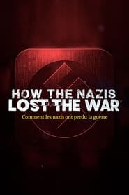 How the Nazis Lost the War' Poster