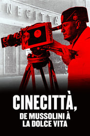 Cinecitt de Mussolini  la Dolce Vita' Poster