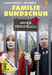 Familie Bundschuh  Unter Verschluss' Poster