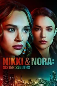 Streaming sources forNikki  Nora Sister Sleuths