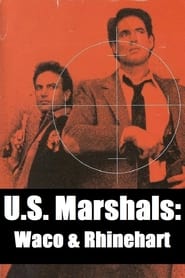 US Marshals Waco  Rhinehart' Poster
