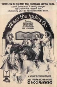 Where the Ladies Go' Poster
