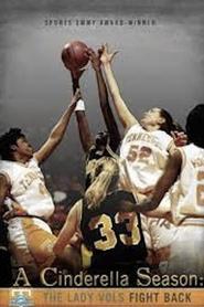 A Cinderella Season The Lady Vols Fight Back' Poster