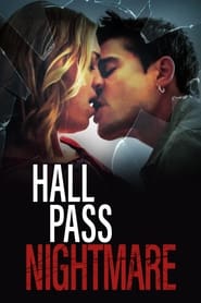 Hall Pass Nightmare' Poster