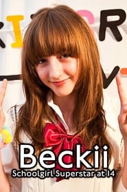 Beckii Schoolgirl Superstar at 14' Poster