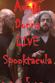 The Aunty Donna Live Spooktacular' Poster