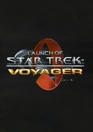 Launch of Star Trek Voyager' Poster