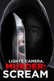 Lights Camera Murder Scream