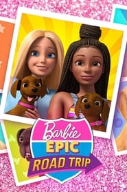 Barbie Epic Road Trip' Poster