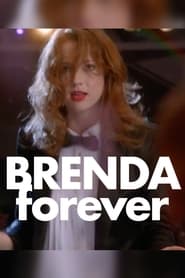 Brenda Forever' Poster