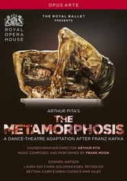 The Royal Ballet Presents the Metamorphosis