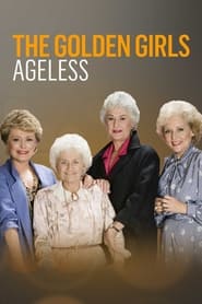 Golden Girls Ageless' Poster