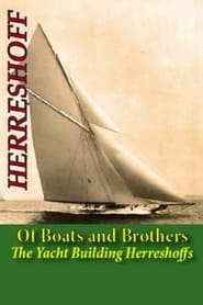 Of Boats and Brothers The Yacht Building Herreshoffs' Poster