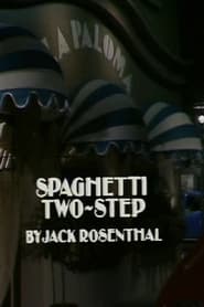 Spaghetti TwoStep' Poster