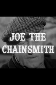 Joe the Chainsmith' Poster