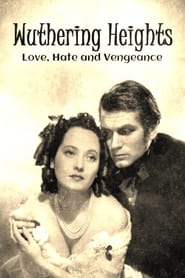 Les hauts de Hurlevent amour haine et vengeance' Poster