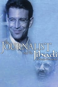The Journalist and the Jihadi The Murder of Daniel Pearl' Poster